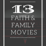 13 Faith and Family Movies You Should Watch ASAP - The Fervent Mama: Our Clean Binge Watching Shows still rank as our top posts! We're throwing a monkey wrench in there to share some of my favorite Faith and Family MOVIES! #christianmovies #cleanmovies #faithandfamilymovies