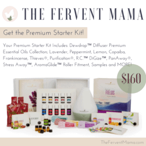 Why Choose Young Living - The Fervent Mama: