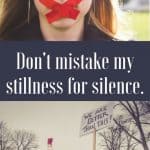 Don't mistake my stillness for silence - The Fervent Mama: Be quick to hear and slow to speak. Being sure to let my words be led of the Lord and not out of turn. (James 1:19) So don't mistake my stillness for silence.