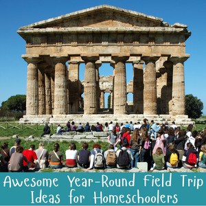 Fun Year-Round Field Trip Ideas for Homeschoolers Right In Your Backyard