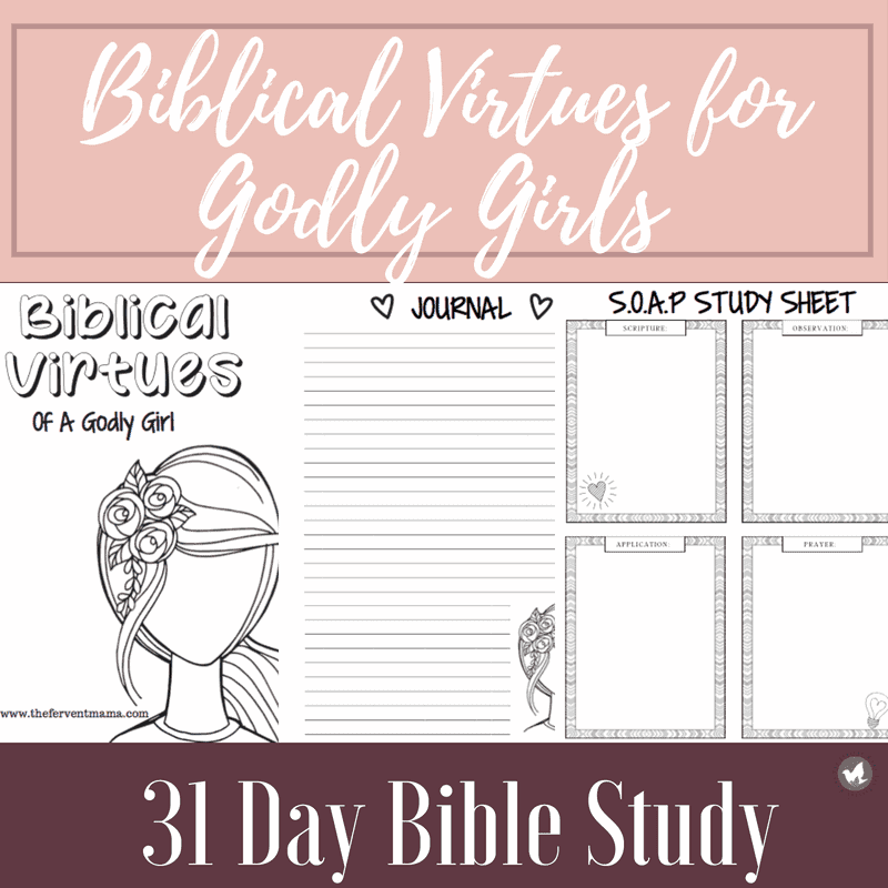 Biblical Virtues for a Godly Girl Tween-Teen Bible Study