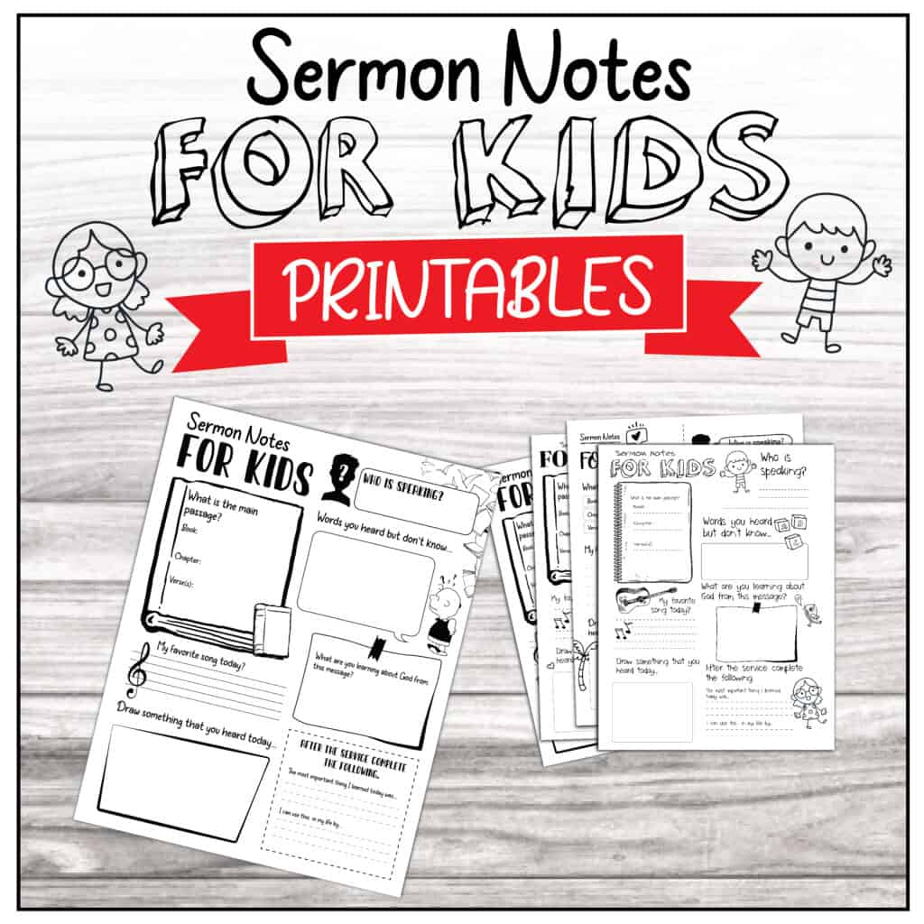 printable kids sermon notes shown on a flat background with the text sermon notes for kids in large letters. 