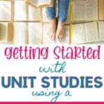 Getting Started with Unit Studies using a book spine